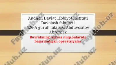 buyrak tugʻma nuqsonlarida bajariladigan operatsiyalar — PPTX