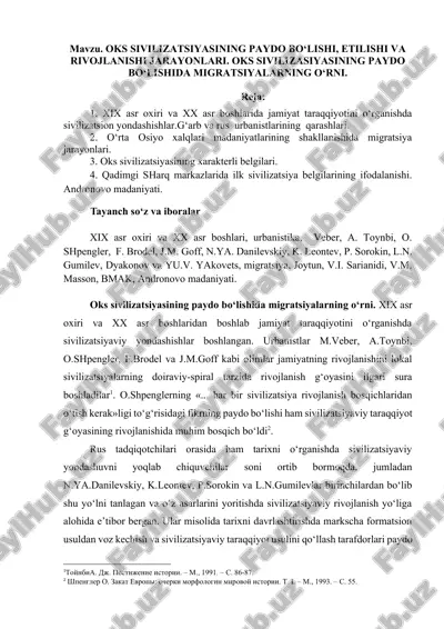 oks sivilizatsiyasining paydo bo‘lishi, etilishi va rivojlanishi jarayonlari. oks sivilizasiyasining paydo bo‘lishida migratsiyalarning o‘rni — DOCX