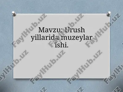 urushyillari daryomuzeylarishi — PPTX