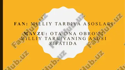 milliy tarbiya asoslari — PPTX