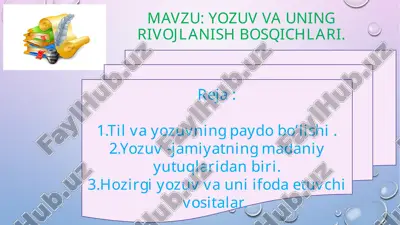 til va yozuvning rivojlanish bosqichlari — PPTX