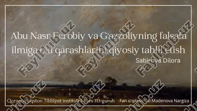 abu nasr farobiy va g'azzoliyning falsafa ilmiga oid qarashlarini qiyosiy tahlil etish — PDF