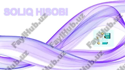 soliq hisobi — PPTX