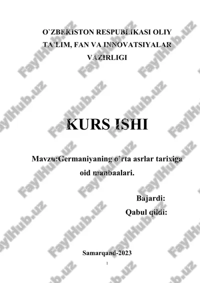 germaniyaning o'rta asrlarga oid manbaalari — DOCX