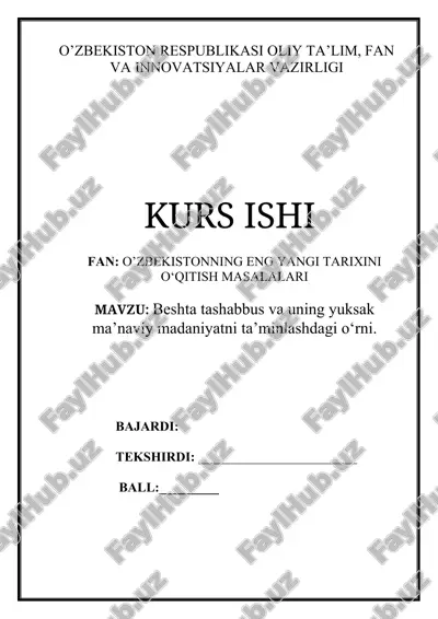 besh tashabbus va yuksak madaniyatni ta’minlash — DOCX