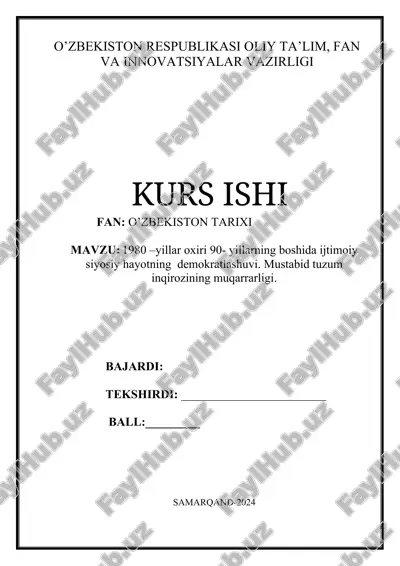 o'zbekiston tarixi, 1980 –yillar oxiri 90- yillarning boshida ijtimoiy siyosiy hayotning demokratlashuvi — DOCX