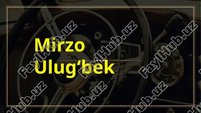 mirzo ulug‘bek — PPTX