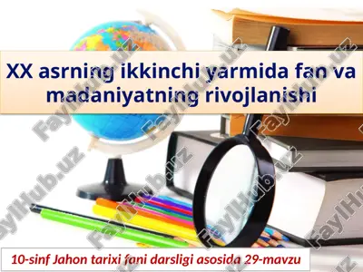 10-sinf jahontarixi fanidarsligi asosida 29-mavzu — PPTX