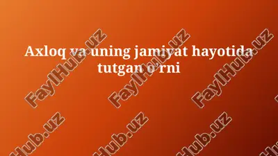 axloq vauning jamiyathayoti datutganoʼrni — PPTX