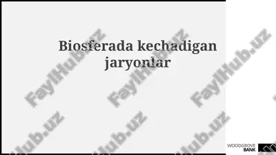 biogeokimyoviy aylanishlar — PPTX