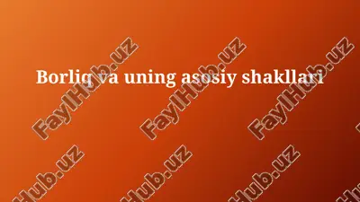 borliq vauning asosiy shakllari — PPTX