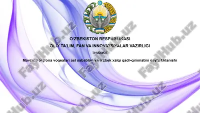 farg'ona voqealari: asosiy sabablar — PPTX
