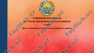 faoliyatning o'zlashtirilishi va malakalarini egallash — PPTX