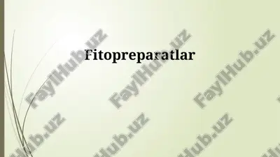 fitopreparatlar — PPTX