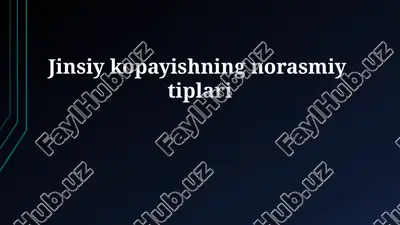 jinsiy kopayishning norasmiy tiplari — PPTX