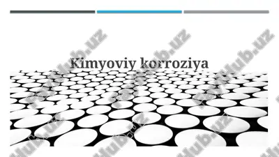 kimyoviy korroziya — PPTX