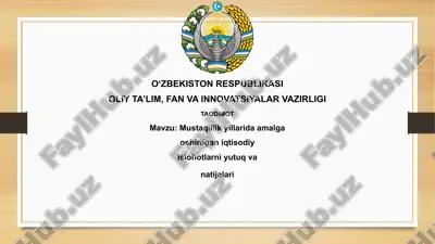 mustaqillik yillarida amalga oshirilgan iqtisodiy islohotlarning asosiy yo'nalishlari — PPTX