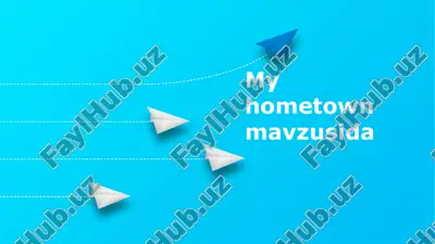 my hometownmavzusida — PPTX