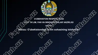 oʻzbekistondagi ta'lim sohasining islohotlari — PPTX