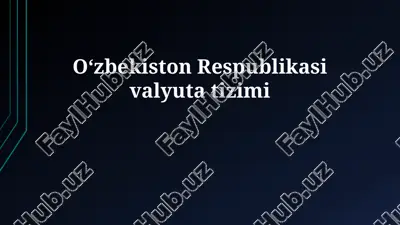 o'zbekiston respublikasi valyuta tizimi — PPTX