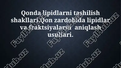 qonda lipidlar va fraktsiyalar — PPTX