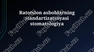 tish davolash asboblari standartlashtirish — PPTX