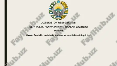 semizlik, metabolik sindrom va qantli diabetning ii turi — PPTX