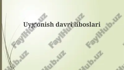 uygʻonishdavriliboslari — PPTX