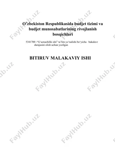 o’zbekiston respublikasida budjet tizimi va budjet munosabatlarining rivojlanish bosqichlari — DOCX