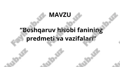 boshqaruv hisobi fani — PPTX