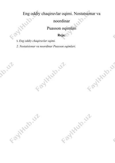 eng oddiy chaqiruvlar oqimi. nostatsionar va noordinar — DOCX