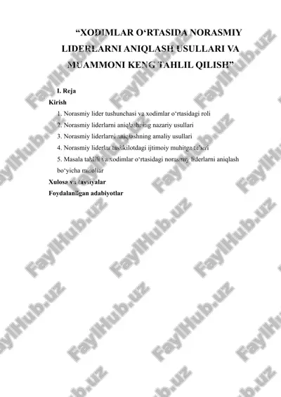 norasmiy liderlarni aniqlash usullari va muammoni keng tahlil qilish — DOCX