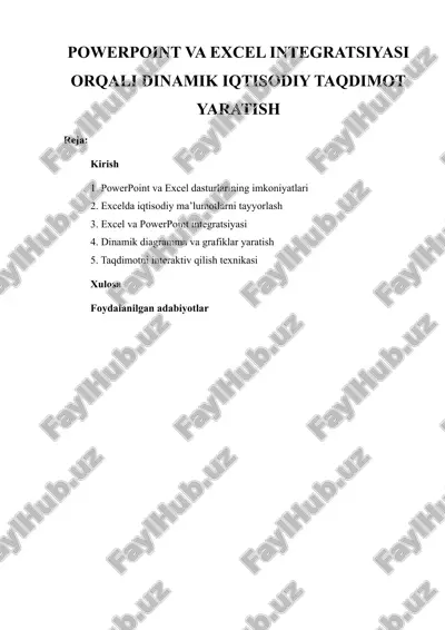 powerpoint va excel integratsiyasi orqali dinamik iqtisodiy taqdimot yaratish — DOCX