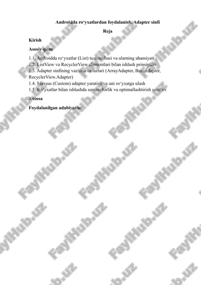 androidda ro‘yxatlardan foydalanish. adapter sinfi — DOCX