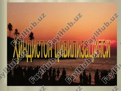 hindiston tsivilizatsiyasi — PPTX