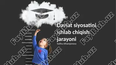 davlat siyosatini ishlab chiqish jarayoni — PPTX