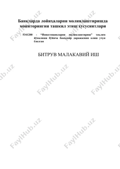 банкларда лойиҳаларни молиялаштиришда мониторингни ташкил этиш хусусиятлари — DOCX