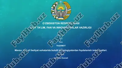 bulutli texnologiyalardan foydalanish imkoniyatlari — PPTX