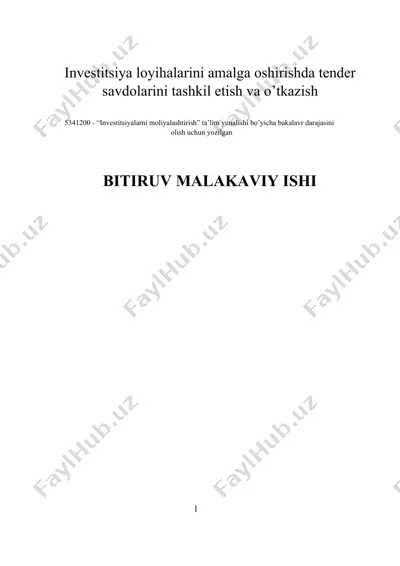 investitsiya loyihalarini amalga oshirishda tender savdolarini tashkil etish va o’tkazish — DOCX