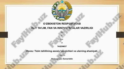tizim tahlilining asosiy bosqichlari va ularning ahamiyati — PPTX