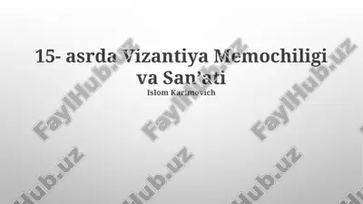 vizantiya memochiligi va sanʼati — PPTX