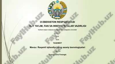 raqamli iqtisodiyotning asosiy texnologiyalari — PPTX