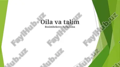 oila va talim — PPTX