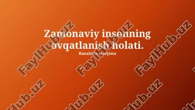 zamonaviy insonning ovqatlanish holati — PPTX