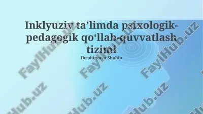 inklyuziv taʼlimda psixologik-pedagogik qoʻllab-quvvatlash tizimi — PPTX