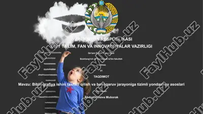bibliografiya ishini tashkil qilish va boshqaruv jarayoniga tizimli yondashuv asoslari — PPTX