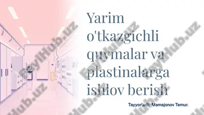 yarim o'tkazgichlar — PPTX
