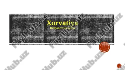 xorvatiya tarixi — PPTX