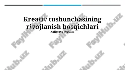 ijodkorlik tushunchasining rivojlanish bosqichlari — PPTX