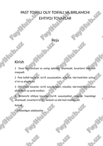 past toifali oliy toifali va birlamchi ehtiyoj tovarlar — DOCX